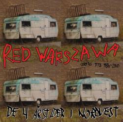 Red Warszawa : De 4 Årstider I Nordvest - Greatest Hits 1986-2010 Volume 6